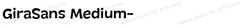 GiraSans Medium字体转换